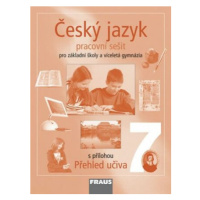 Český jazyk 7 pro ZŠ a víceletá gymnázia - pracovní sešit - Zdeňka Krausová, Renata Teršová