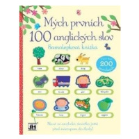 Mých prvních 100 anglických slov / Samolepková knížka JIRI MODELS a. s.