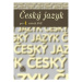 Český jazyk pro 4. r. SŠ, učebnice - Marie Čechová