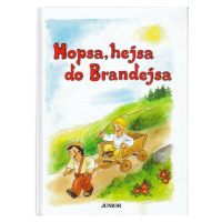 Hopsa, hejsa do Brandejsa