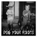 Florida Georgia Line: Dig Your Roots