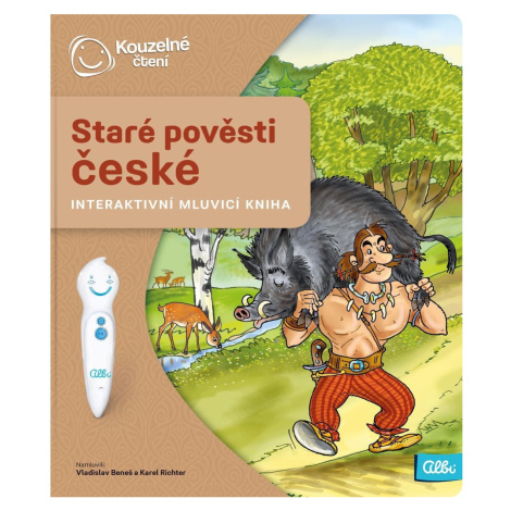 Albi Kouzelné čtení Kniha Staré pověsti české