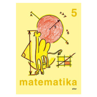 Matematika pro 5. ročník - jednodílná - Justová Jaroslava