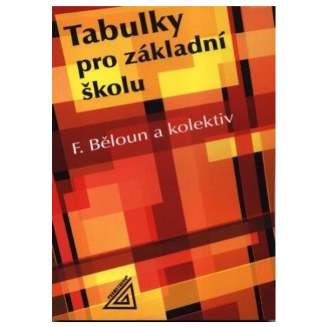 Tabulky pro základní školu - František Běloun