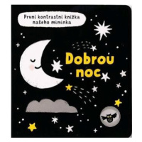 Dobrou noc - První kontrastní knížka našeho miminka  Mary Cartwright, ilustrace Grace Habib - Ma