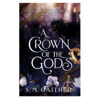 A Crown of the Gods - S.M. Gaither - kniha z kategorie Sci-fi, fantasy a komiksy