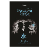 Disney - Co kdyby... Mrazivá kletba EGMONT