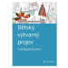 Dětský výtvarný projev - V pedagogické praxi GRADA Publishing, a. s.