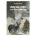 Daleká cesta za domovem - Richard Adams - kniha z kategorie Pro děti