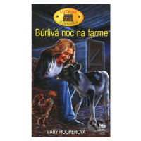 Búrlivá noc na farme - Mary Hooperová - kniha z kategorie Beletrie pro děti