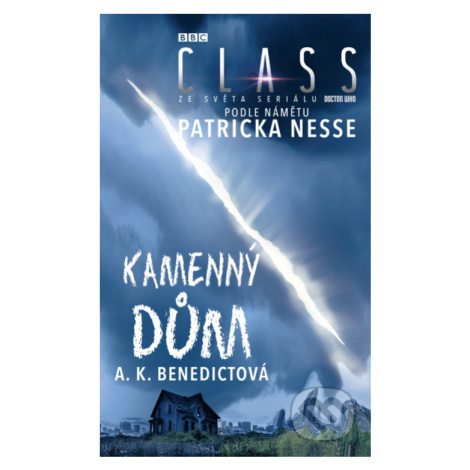 Kamenný dům (Na motivy seriálu Class, podle námětu Patricka Nesse) - kniha z kategorie Fantasy #booklab