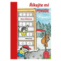 Říkejte mi PEHUDE | Alena Arbterová