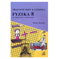 Fyzika 8 pro základní školy a víceletá gymnázia - pracovní sešit