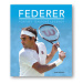 Roger Federer - Iain Spragg