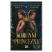 Korunní princezny - Catherine Doyle, Katherine Webber - kniha z kategorie Fantasy