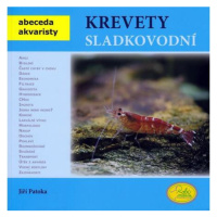 Krevety sladkovodní - Abeceda akvaristy