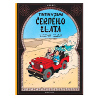 Tintin (15) - Tintin v zemi černého zlata | Hergé, Kateřina Vinšová