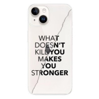 iSaprio Makes You Stronger pro iPhone 15