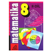 Matematika pro 8. roč. ZŠ - 2.díl - Alena Šarounová