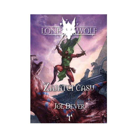 Gamebook Lone Wolf 11: Zajatci času Mytago