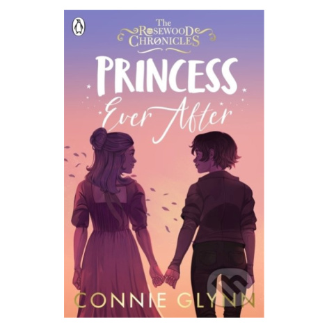 Princess Ever After - Connie Glynn,Princess Ever After - Connie Glynn - kniha z kategorie Fantas