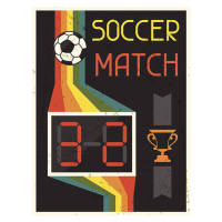 Ilustrace Soccer Match. Retro poster in flat design style., incomible, (30 x 40 cm)