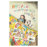 Napsala a namalovala Jindřiška - Ricardo Siri Liniers