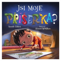 Jsi moje příšerka?