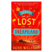 When We Got Lost In Dreamland - Ross Welford - kniha z kategorie Sci-fi, fantasy a komiksy