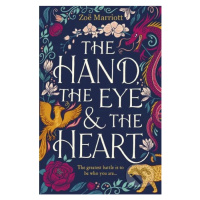 The Hand, the Eye and the Heart - Zoe Marriott - kniha z kategorie Beletrie pro děti