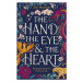 The Hand, the Eye and the Heart - Zoe Marriott - kniha z kategorie Beletrie pro děti