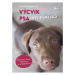Výcvik psa bez pamlsků Euromedia Group, a.s.