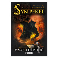 Syn pekel – V moci démonů | Michaela Burdová