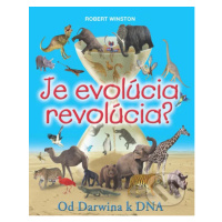 Je evolúcia revolúcia? - Robert Winston - kniha z kategorie Naučné knihy