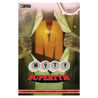 Mýty 16 - Supertým - Mark Buckingham