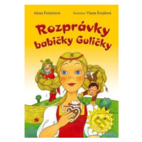 Rozprávky babičky Guličky - Alena Peisertová, Vlasta Švejdová - kniha z kategorie Pohádky