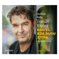 Kdo ví, kde budu zítra - Tomáš Etzler, Jindřich Šídlo