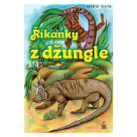 Říkanky z džungle - Marie Rivai, Monika Kvasničková