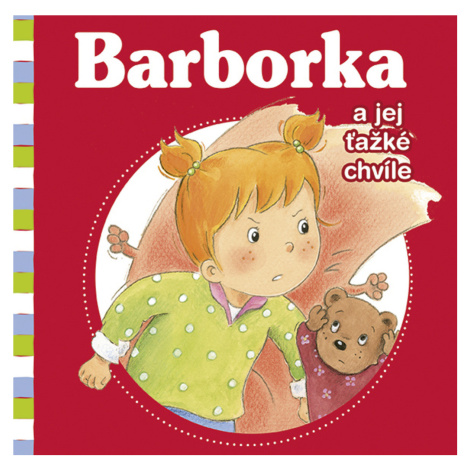 Barborka a jej ťažké chvíle Fortuna Libri