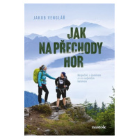 Jak na přechody hor