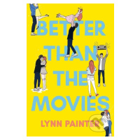 Better Than the Movies - Lynn Painter - kniha z kategorie Beletrie pro děti