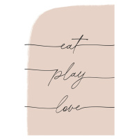 Ilustrace Eat Play Love, uplusmestudio, (26.7 x 40 cm)