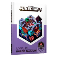 MINECRAFT. Dovidnyk chariv ta zillya - Stephanie Milton - kniha z kategorie Beletrie pro děti