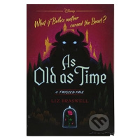 As Old as Time: A Twisted Tale - Liz Braswell - kniha z kategorie Pro děti