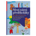 Mezi námi předškoláky pro děti od 3 do 5 (Všestranná příprava dítěte do školy) - kniha z kategor