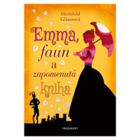 Emma, faun a zapomenutá kniha