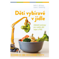 Děti vybíravé v jídle - Laura J.  Seiverling, E. Keith Williams - e-kniha