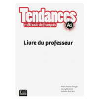 Tendances A1 - Livre du professeur CLE International