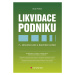 E-kniha: Likvidace podniku od Pelikán Václav