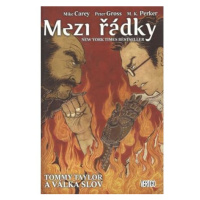 Mezi řádky 6 - Tommy Taylor a válka slov